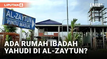 Ponpes Al-Zaytun Punya Bungker dan Rumah Ibadah Yahudi?