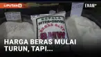 Harga Beras Mulai Turun, Warga Gembira