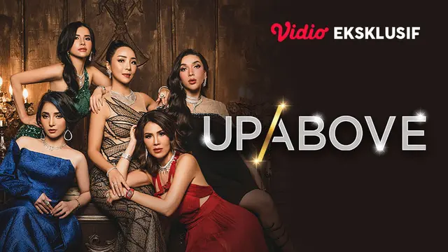 Vidio Eksklusif Up Above