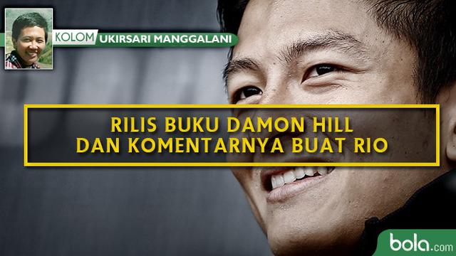 Kolom Ukirsari Manggalani_Rilis Buku Damon Hill dan Komentarnya Buat Rio (Bola.com/Adreanus Titus)