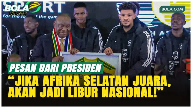 Timnas Afrika Selatan Resmi Dilepas ke Piala Dunia 2026, Presiden Janjikan Libur Nasional jika Juara