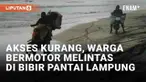 Akses jalan yang mulus terkadang belum dapat ditemui di daerah pelosok. Warga yang beraktivitas tak jarang harus mencari jalan alternatif, bahkan yang berisiko sekalipun seperti yang viral baru-baru ini. Warga bermotor nekat melintas di bibir pantai ...