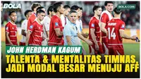 John Herdman Yakin Timnas Indonesia Punya Modal Besar untuk Piala AFF 2026