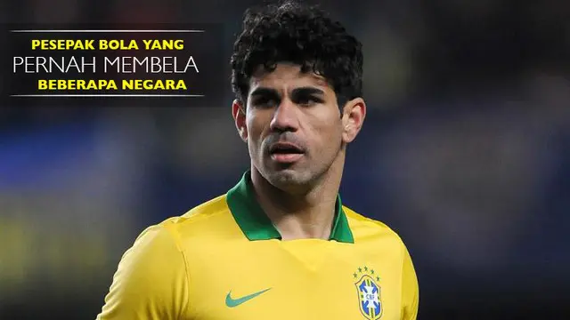 Berikut beberapa pesepak bola yang pernah membela negara, seperti Diego Costa yang membela Brasil dan Spanyol