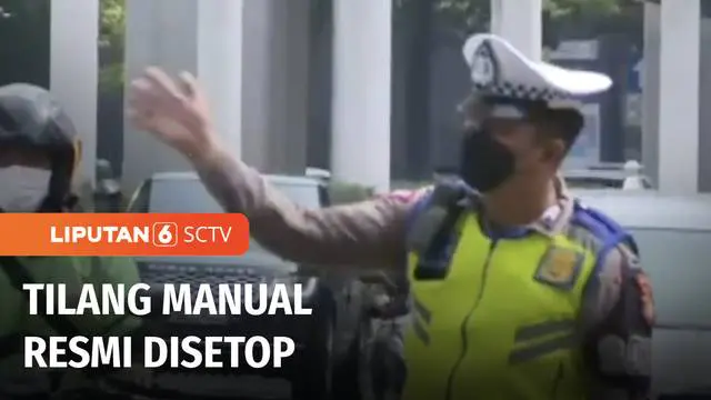 Tilang manual kini resmi ditiadakan. Kini semua pengendara yang melanggar akan ditindak dengan mekanisme ETLE. Sebelumnya, Kapolri Jenderal Listyo Sigit Prabowo menginstruksikan jajarannya menyetop tilang manual, untuk menghindari pungli.