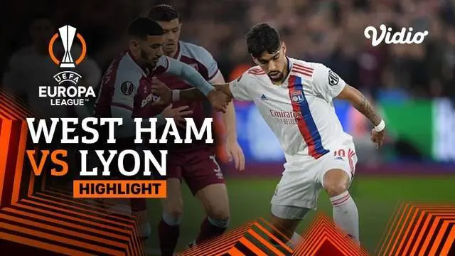 VIDEO: Highlights Liga Europa, 10 Pemain West Ham Ditahan Imbang Lyon 1-1