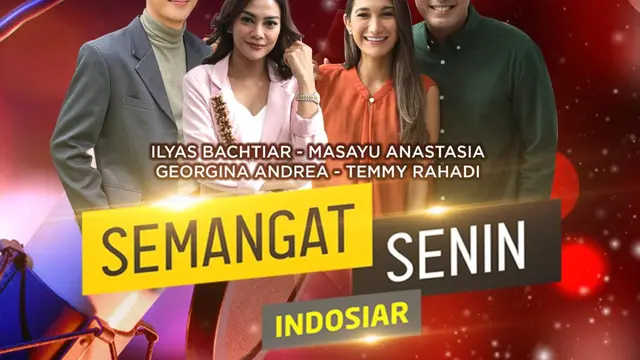 Semangat Senin Indosiar