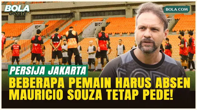 Jelang Laga Krusial, Mauricio Souza Akui Persija Kehilangan Beberapa Pemain Kunci