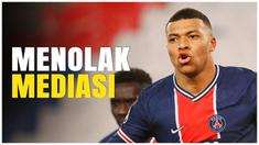 Berita Video, Kylian Mbappe menolak mediasi terkait kasus tunggakan gaji di PSG