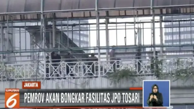 Keberaadan JPO Tosari dinilai menjadi salah satu biang macet di kawasan Sudirman-MH Thamrin.