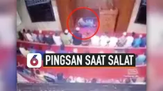 PRIA PINGSAN DAN MENINGGAL SAAT PIMPIN SALAT DI MASJID