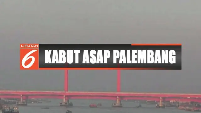 Kepekatan Kabut Asap di Palembang Mulai Berkurang