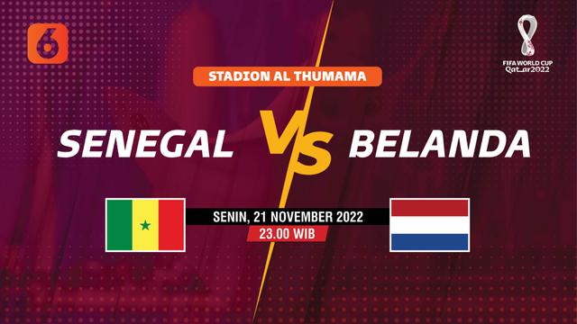 PIALA DUNIA 2022 SENEGAL VS BELANDA