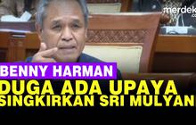 VIDEO: Benny Curiga, Ada Upaya Lengserkan Sri Mulyani Karena Tolak Impor Minyak Rusia