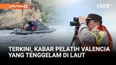 Polda Nusa Tenggara Timur memperkuat upaya pencarian tiga warga negara Spanyol yang hilang akibat tenggelamnya KM Putri Sakinah di perairan Pulau Padar, Labuan Bajo.