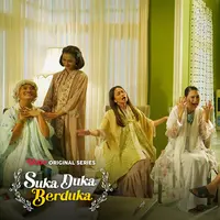 Original Series Suka Duka Berduka akan tayang perdana pada 7 Juli 2022 eksklusif di Vidio. (Dok. Vidio)