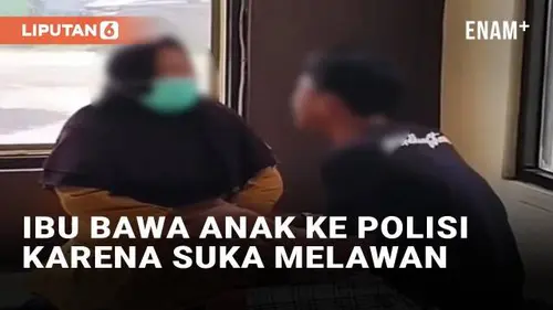 VIDEO: Viral Ibu Bawa Anak ke Kantor Polisi Karena Suka Melawan, Tuai Dukungan Warganet