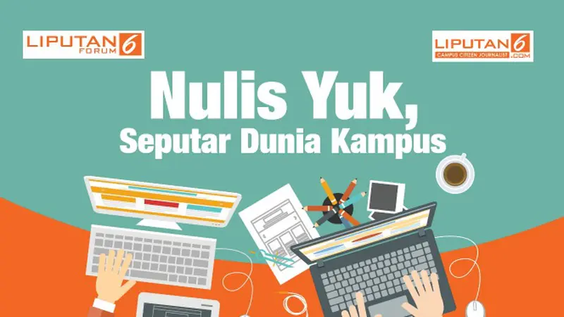 Kabar Gembira untuk Mahasiswa, Nulis Yuk Seputar Dunia Kampus