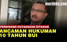 VIDEO: Cuitan Berbau SARA, Ferdinan Hutahaean Jadi Tersangka Ujaran Kebencian