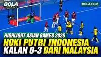 Highlight Hoki Putri Indonesia vs Malaysia, Berjuang di Perebutan Posisi 5–8 Asian Games 2026