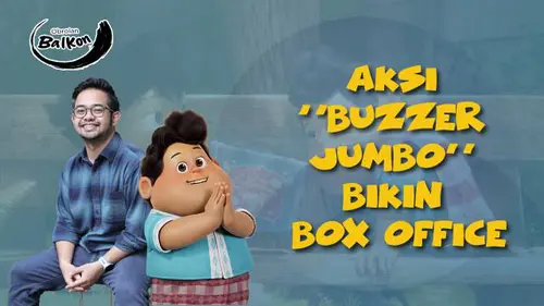 VIDEO: Aksi 'Buzzer Jumbo' Sukses Bikin Box Office