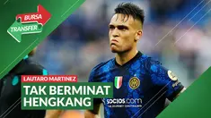 Berita video Bursa Transfer soal Lautaro Martinez mengaku tidak berminat hengkang dari Inter Milan meski diminati Chelsea.