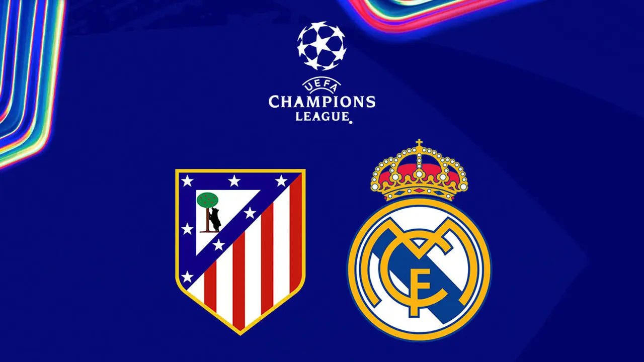 Liga Champions - Atletico Madrid Vs Real Madrid