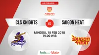 CLS Knights Vs Saigon Heat_2 (Bola.com/Adreanus Titus)
