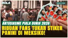 Ribuan Fans Serbu Bursa Tukar Stiker Panini di Meksiko: Messi dan Ronaldo Paling Diburu!