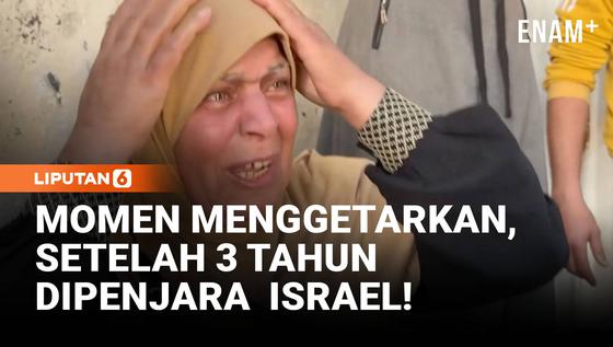 Momen Menggetarkan, Ibu Sambut Anak Setelah 3 Tahun Dipenjara Israel