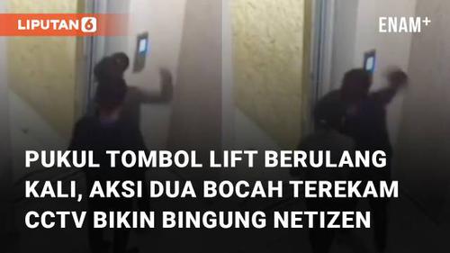 VIDEO: Pukul Tombol Lift Berulang Kali, Aksi Dua Bocah Terekam CCTV Bikin Bingung Netizen