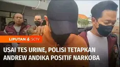 Usai menjalani tes urine, aktor dan pesinetron Andrew Andika bersama kelima rekannya dinyatakan pihak Kepolisian positif mengkonsumsi narkoba jenis sabu-sabu. Meski demikian, polisi masih terus mendalami kasus narkoba yang menjerat sang aktor.