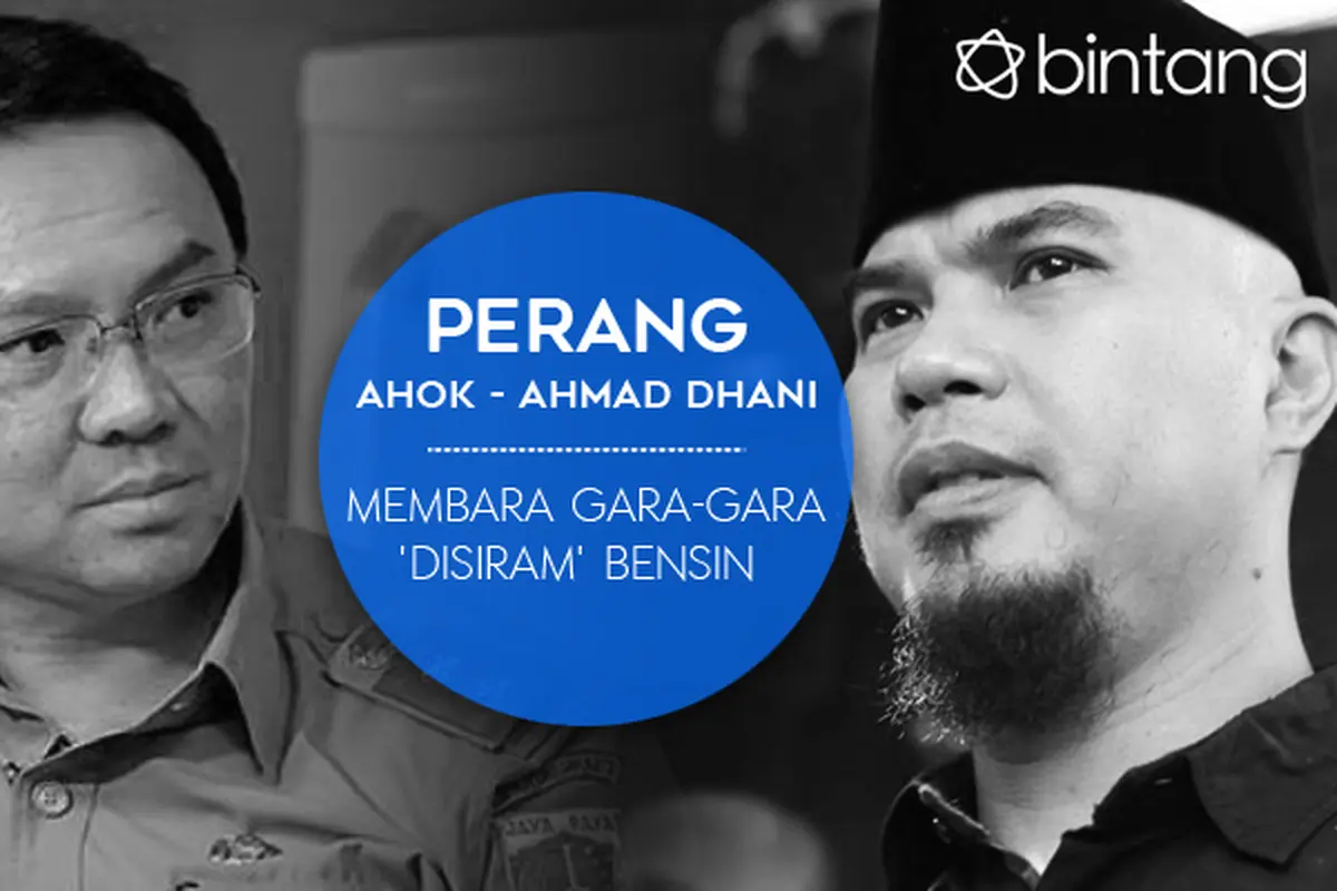 [Bintang] Ahmad Dhani vs Ahok