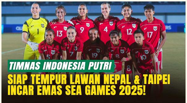Timnas Indonesia Putri Mulai Panaskan Mesin! Siap Sabet Emas di SEA Games 2025!