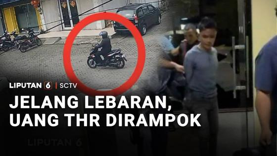 Jelang Lebaran, Uang THR Dirampok