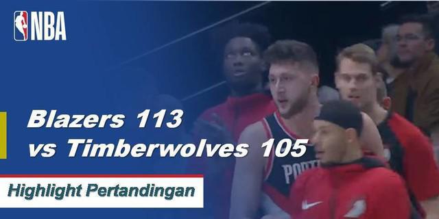 Cuplikan Pertandingan NBA : Blazers 113 vs Timberwolves 105