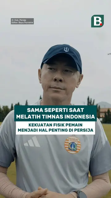 Sama seperti saat melatih Timnas Indonesia, kekuatan fisik pemain menjadi hal penting di Persija