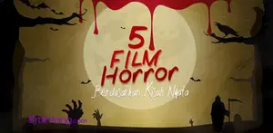 Lima film horor ini bikin bulu kuduk merinding, tak banyak yang tahu jika film-filmm tersebut diangkat dari kisah nyata. Apa saja film-film tersebut? Bintang.com rangkumkan untuk anda.