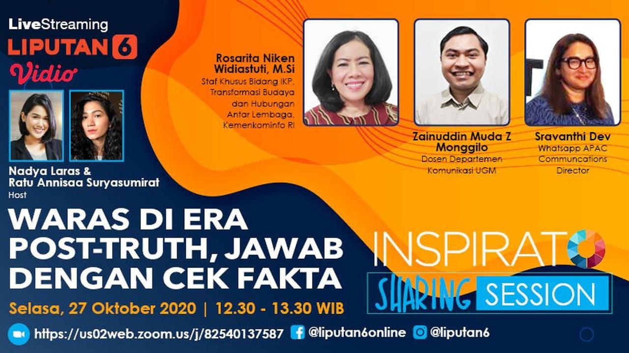 Link Live Streaming Inspirato Sharing Session: Waras di Era Post-Truth, Jawab dengan Cek Fakta