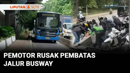 VIDEO: Hindari Razia, Pemotor Rusak Pembatas Jalur Bus Transjakarta