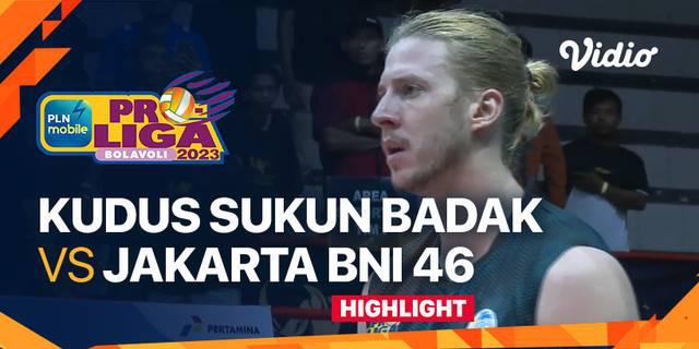 VIDEO: Jakarta BNI 46 Raih Kemenangan Perdana setelah Kalahkan Kudus Sukun Badak di PLN Mobile Proliga 2023