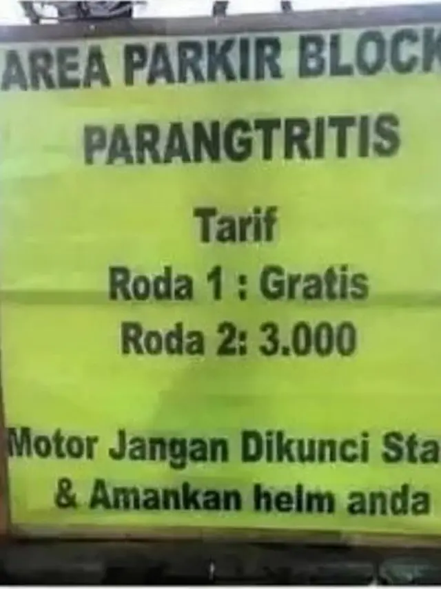 6 Tulisan Kocak Parkir Gratis Ini Bikin Ngakak