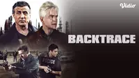 Sinopsis Film Backtrace di Vidio, Perampok Amnesia Diburu Detektif
