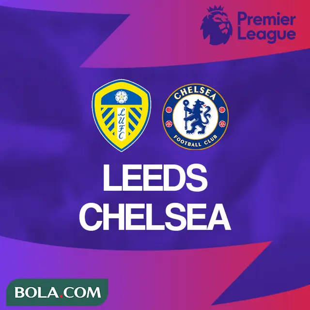 Premier League - Leeds United Vs Chelsea