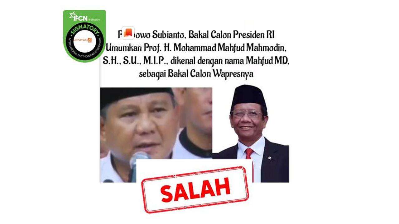 Cek Fakta Prabowo umumkan Mahfud MD sebagai Cawapres