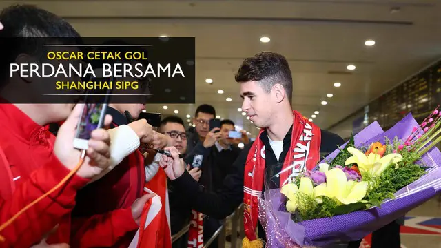 Oscar, Mantan Gelandang Chelsea Cetak Gol Perdana bersama Shanghai SIPG