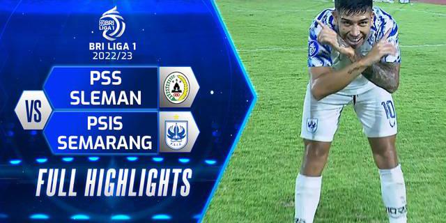 VIDEO: Highlights BRI Liga 1, PSIS Semarang Kalahkan PSS Sleman 1-0