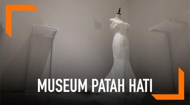 Ada sebuah museum unik yang mengusung tema patah hati di China. Museum ini menampilkan benda-benda yang memiliki kisah tentang berpisahnya pasangan.