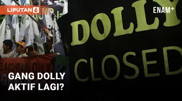 Gang Dolly Aktif Lagi?