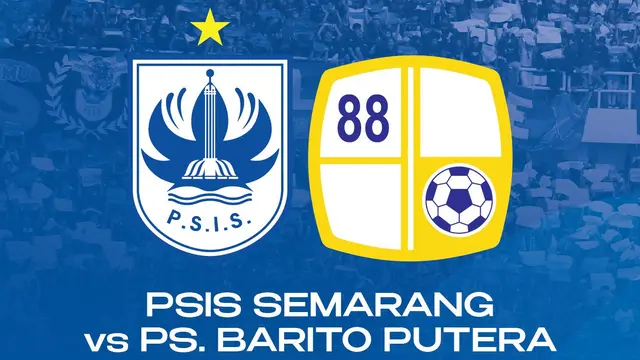 PSIS Semarang - Barito Putera - BRI Liga 1 2022/2023